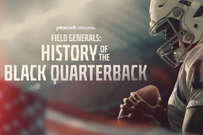 Peacock docuseries ‘Field Generals’ tells the history of Black NFL QBs, and features several prominent Eagles
