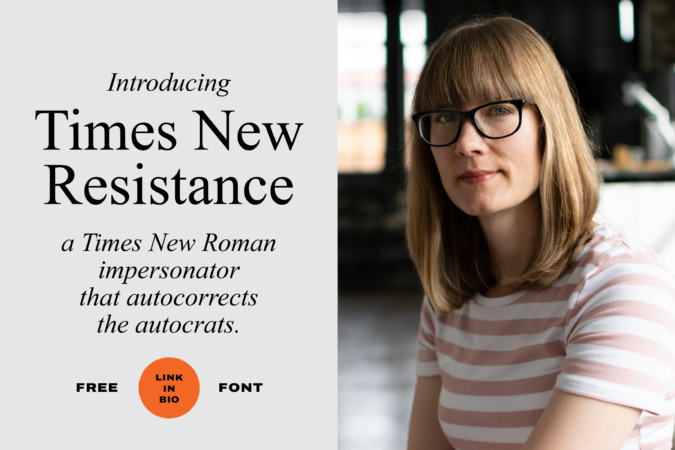 A Minneapolis artist’s custom font, Times New Resistance, autocorrects Trump to ‘felon’ and ICE to ‘goon squad’