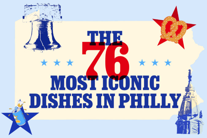 The top ten most iconic Philly foods revealed